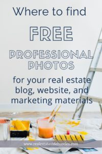 Looking for real estate stock photos? These sources will give you professional photos for your real estate blog, real estate website, or real estate marketing materials!