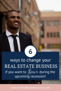 6 Changes to Make In Your Real Estate Business Before the Upcoming ...