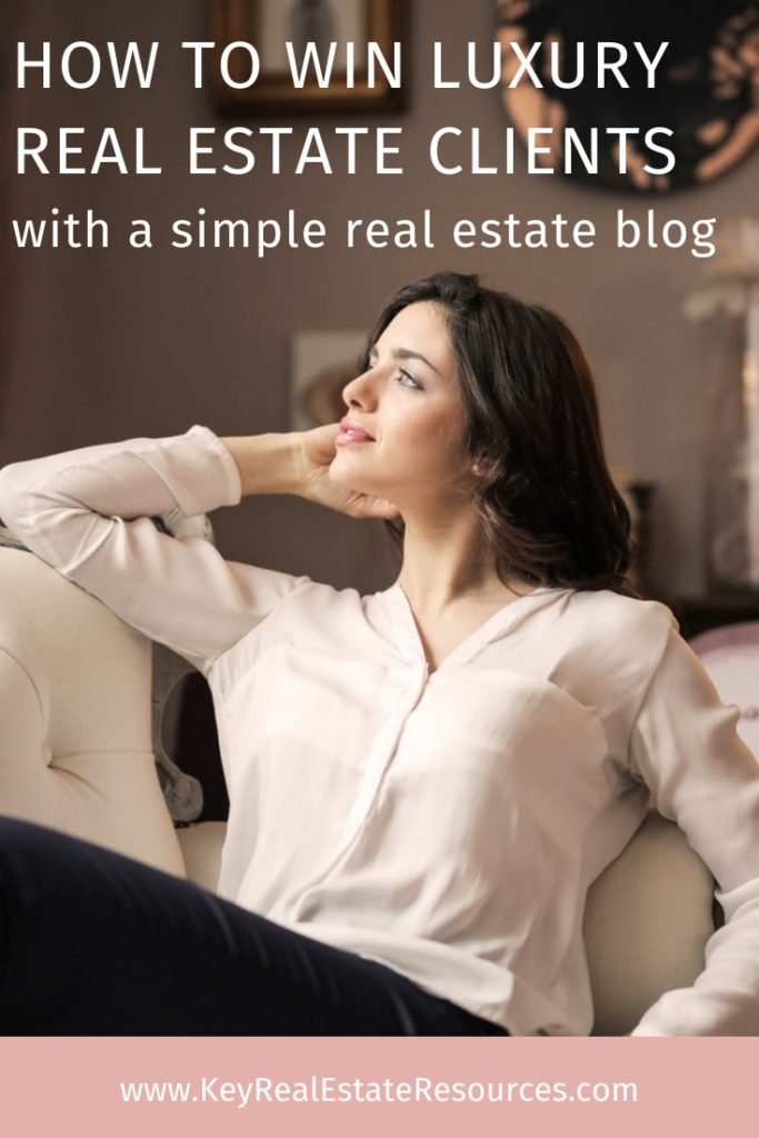 Start your luxury real estate blog today to gain a competitive advantage in your market and win that luxury clientele that will take your real estate business to the next level!