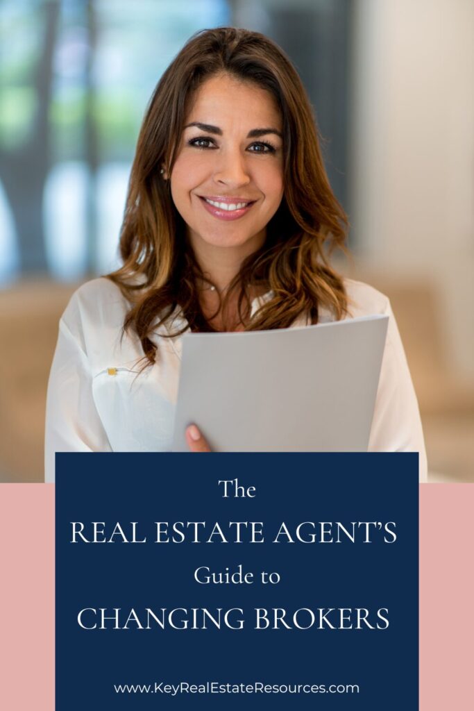 Changing real estate brokers requires careful planning. Here's a step-by-step guide to changing brokerages as a real estate agent.