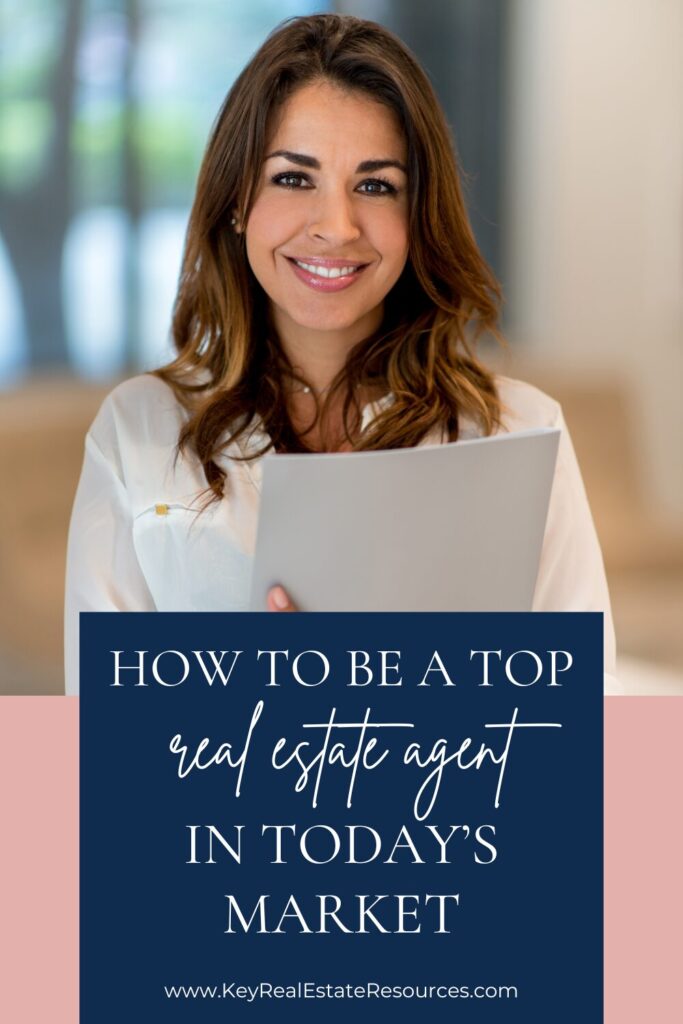 Top 10 tips for quickly becoming a top real estate agent in today's market. These work for new agents, experienced real estate agents, new realtors, experienced realtors, new brokers, and experienced real estate brokers