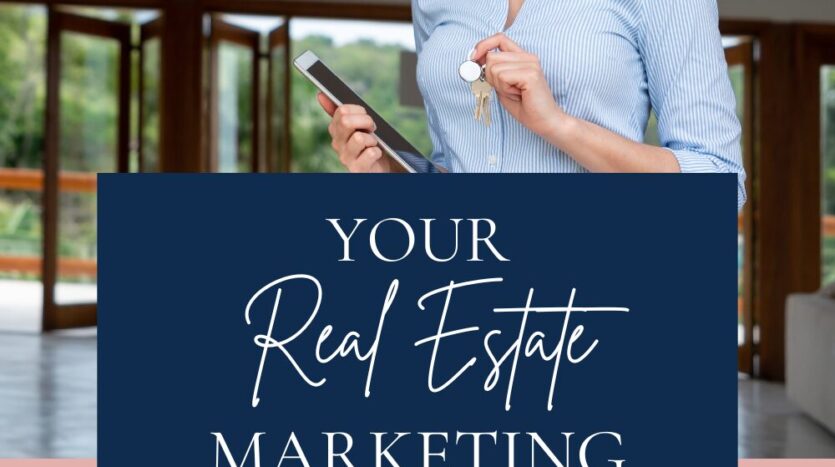 Real Estate Marketing Materials Checklist for busy real estate agents, brokers, and realtors